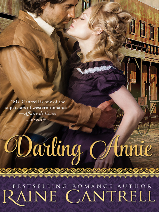 Title details for Darling Annie by Raine Cantrell - Wait list